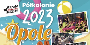 Półkolonie letnie - Opole 2023 - ZAPISY!
